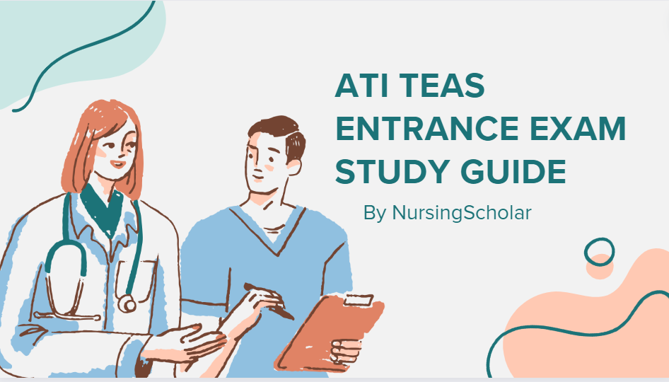 ATI Teas Entrance Exam Tips, Study Guide Materials and Testbank 2024