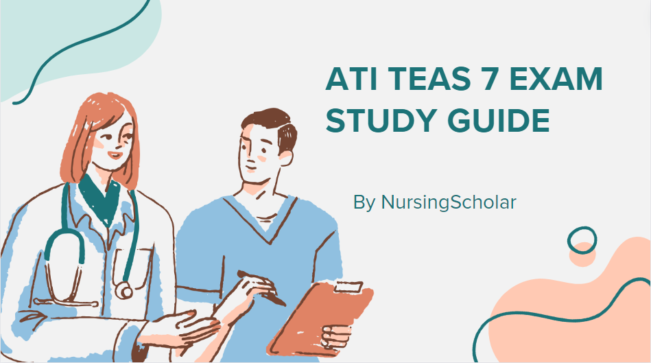 ATI Teas 7 Exam Study Materials and Guides